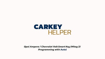 Opel Ampera Smart Key (Hitag 2) Programming with Autel