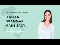 #12: Cognates and False Cognates | Learn Italian Grammar Made Easy