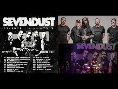 Sevendust “Seasons” Tour w/ 10 Years, Return To Dust & Horizon Theory