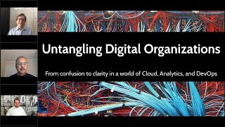 Webinar – Untangling Organizations For Cloud & DevOps