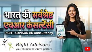 RIGHT ADVISOR HR CONSULTANCY | UAE, Saudi, Qatar, Oman, Kuwait Recruitment Agency | Genuine Review