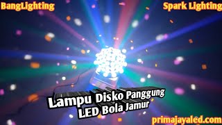 Lampu Disko Panggung LED Bola Jamur