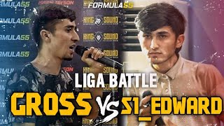 LIGA BATTLE! S1_EDWARD VS. GROSS (2021)