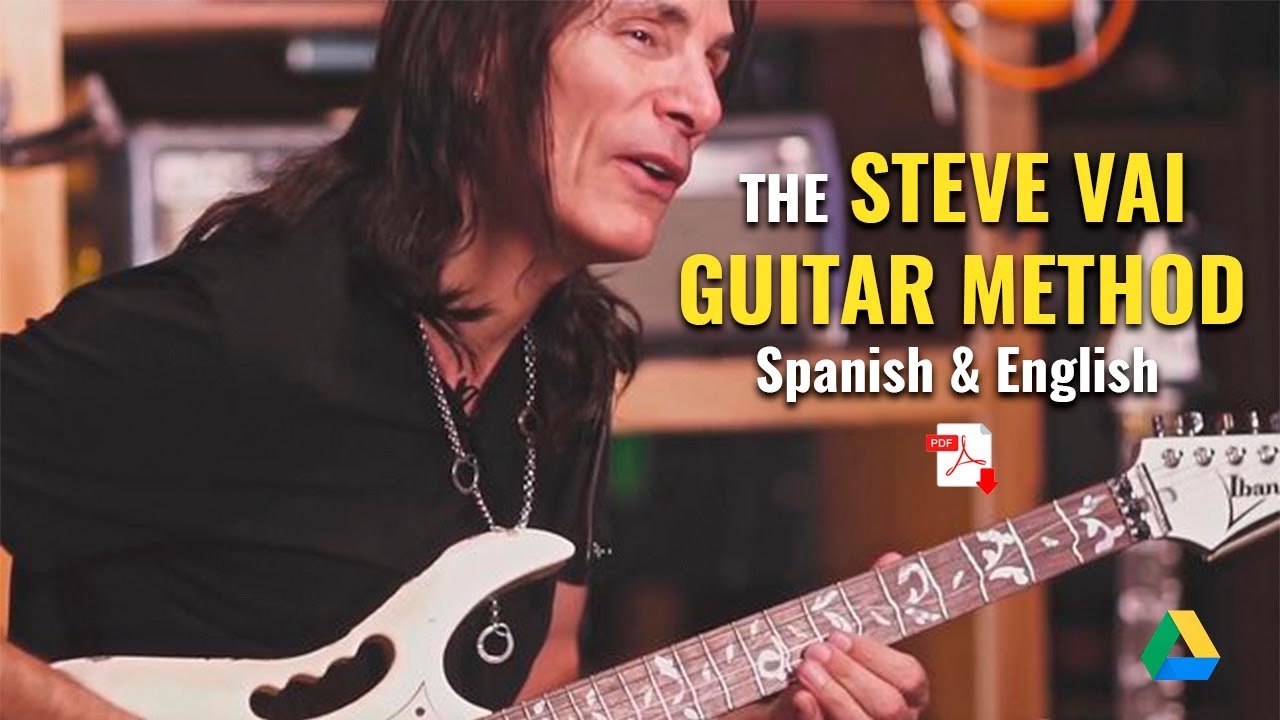 The Steve Vai Guitar Method En Español (Gratis) Andres Hernandez