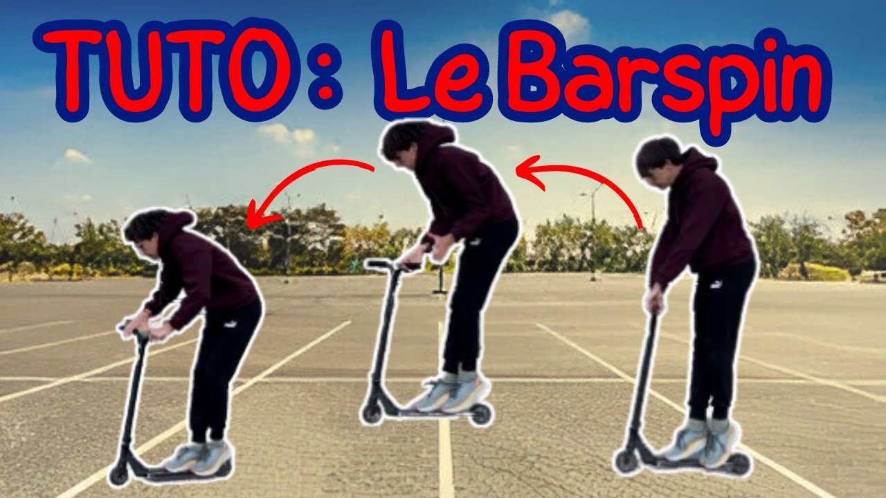 Video De Trottinette Freestyle Comment Faire Un Barspin