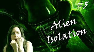 Alien Isolation épisode 5 : Jouons à Cache-Cache Xenomorphe