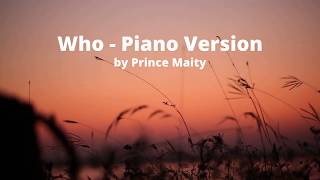 BTS - Who | Piano Cover | Prince Maity