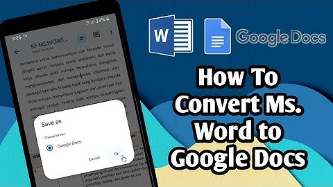 How To Convert Ms. Word to Google Docs
