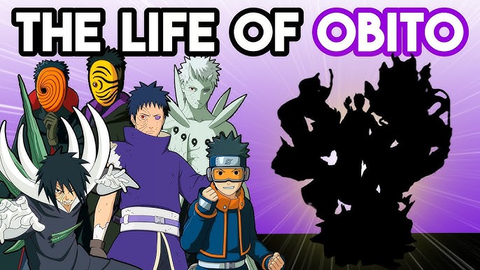 The Life Of Obito Uchiha (Naruto) 