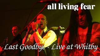 Watch All Living Fear Last Goodbye video