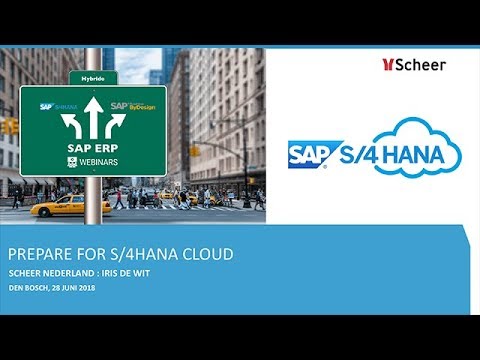 Webinar 28 jun 2018 Prepare S/4HANA Cloud (NL)