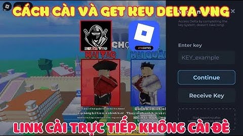 Hack Blox Fruit Update 28 - Cách Cài Và Get Key Delta VNG V2.700 Không Cài Đè Mới Nhất Trên Android 