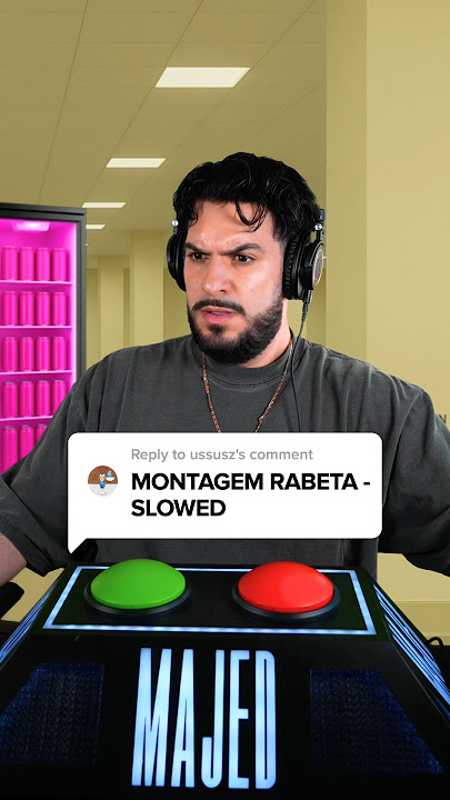 Majed reacts to “MONTAGEM RABETA (SLOWED)”
