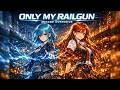 とある科学の超電磁砲 Only My Railgun FripSide EDM DnB Cover MIRAGE OVERDRIVE 
