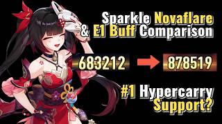 Celebrity #1 Hypercarry Support? Novaflare & E1 Sparkle Buff Comparison and Showcase | Honkai Star Rail Guides Wealth