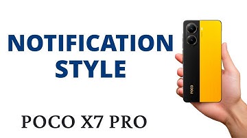 How to CHANGE the NOTIFICATION STYLE on the POCO X7 PRO!