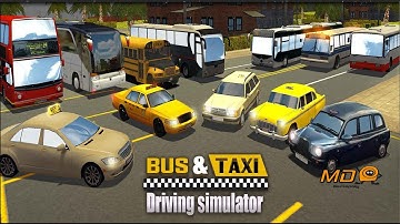 Bus & Taxi Driving Simulator - Gameplay IOS & Android