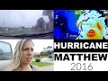 HURRICANE MATTHEW FOOTAGE!