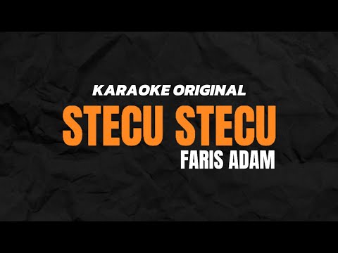 STECU STECU - KARAOKE NADA CEWEK - FARIS ADAM