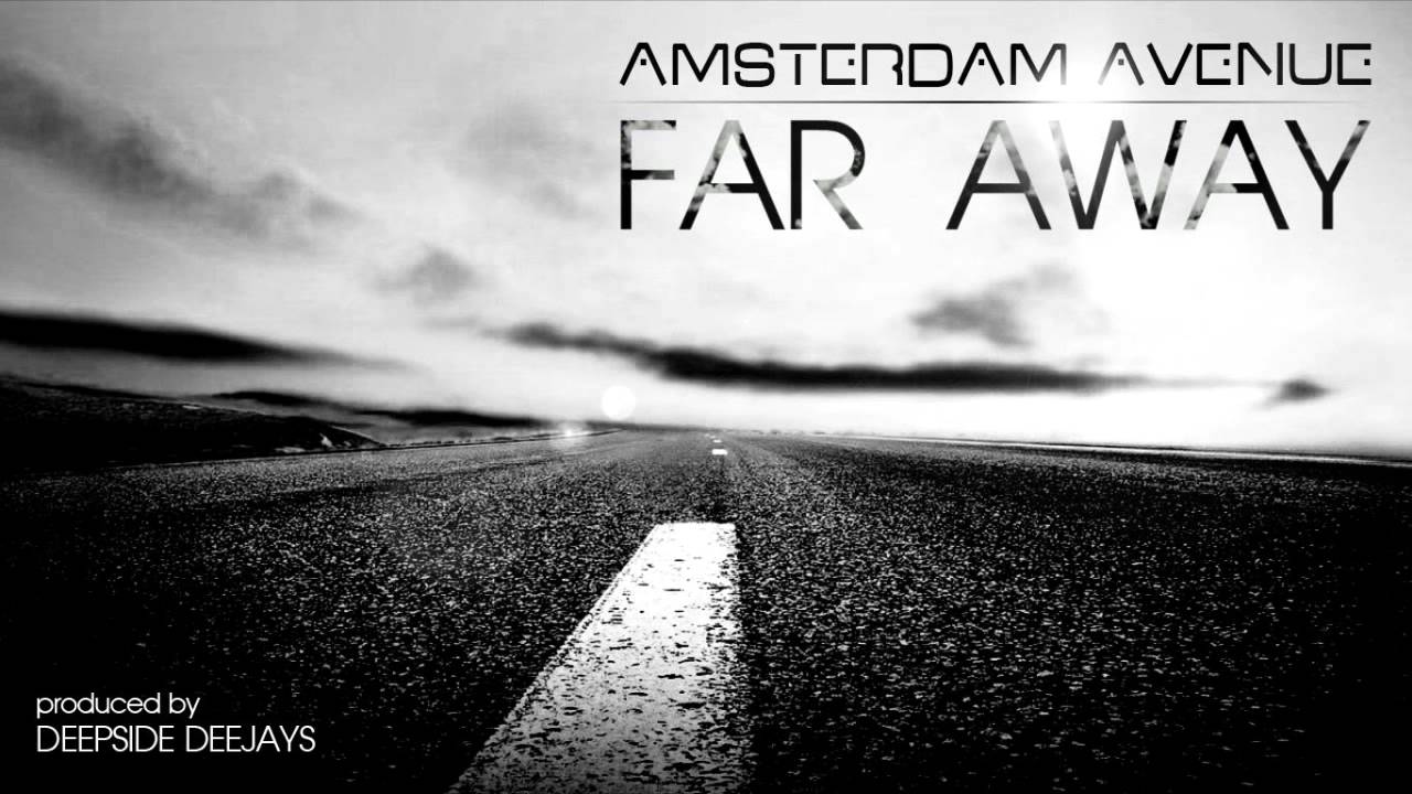 Far далеко. Far away логотип. Амстердам Авеню. Far away по-русски. Far дальше