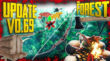 Update v0.69 - Modern Bow, Cooking Stews, Poison Upgrades & MORE! | The Forest