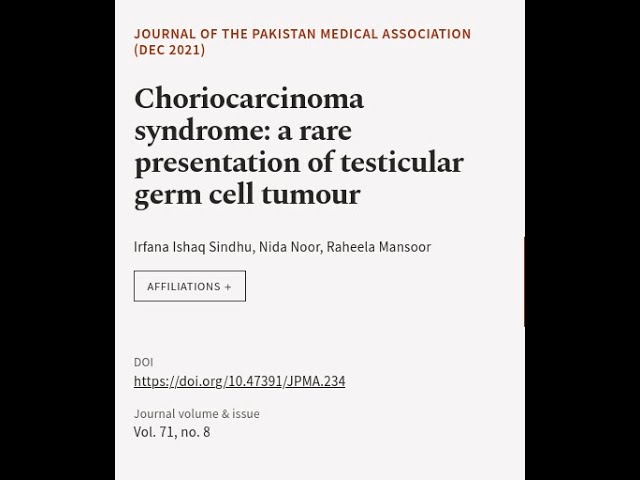 Choriocarcinoma syndrome: a rare presentation of testicular germ cell tumour | RTCL.TV