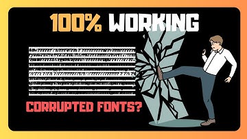 EASY FIX For Corrupted Fonts In 2 SIMPLE METHODS (SOLVED)