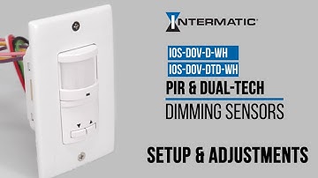How to Adjust Settings for Intermatic’s In-Wall Dimming Occupancy/Vacancy Sensors