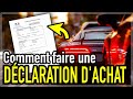 Comment faire une dclaration dachat en automobile 