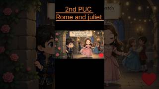 Romeo and Juliet 2nd PUC Poem Summary in Kannada | 3D/2D Animation Video