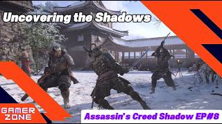 Uncovering the Shadow - Assassin's Creed EP# 8