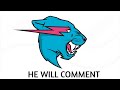 I BET MRBEAST WILL FIND THIS VIDEO AND COMMENT