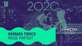 Bárbara Tinoco - “Passe-Partout” | 1ª Semifinal | Festival da Canção 2020