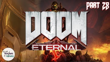 Doom Eternal Part 28: Doom Guy