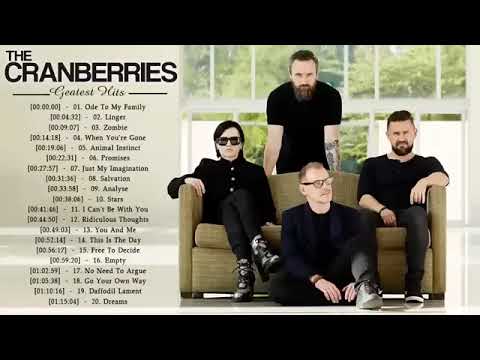 The Cranberries Greatest Hits Full Album  The Cranberries Best Songs