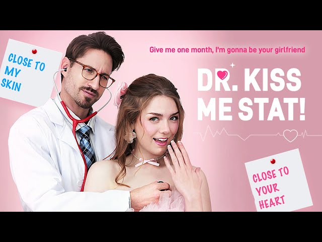 Dr. Kiss Me Stat