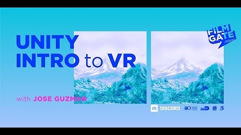 Unity 101, Intro to VR Workshop