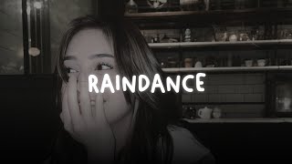 Raindance  Dave Ft Tems slowed  Reverb