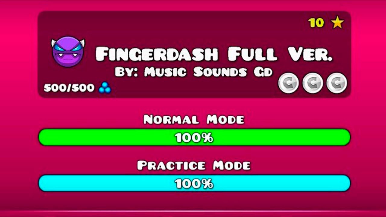 FINGERDASH FULL VERSION BY MUSIC SOUNDS [GD] GEOMETRY DASH 2.11(NOCLIP
