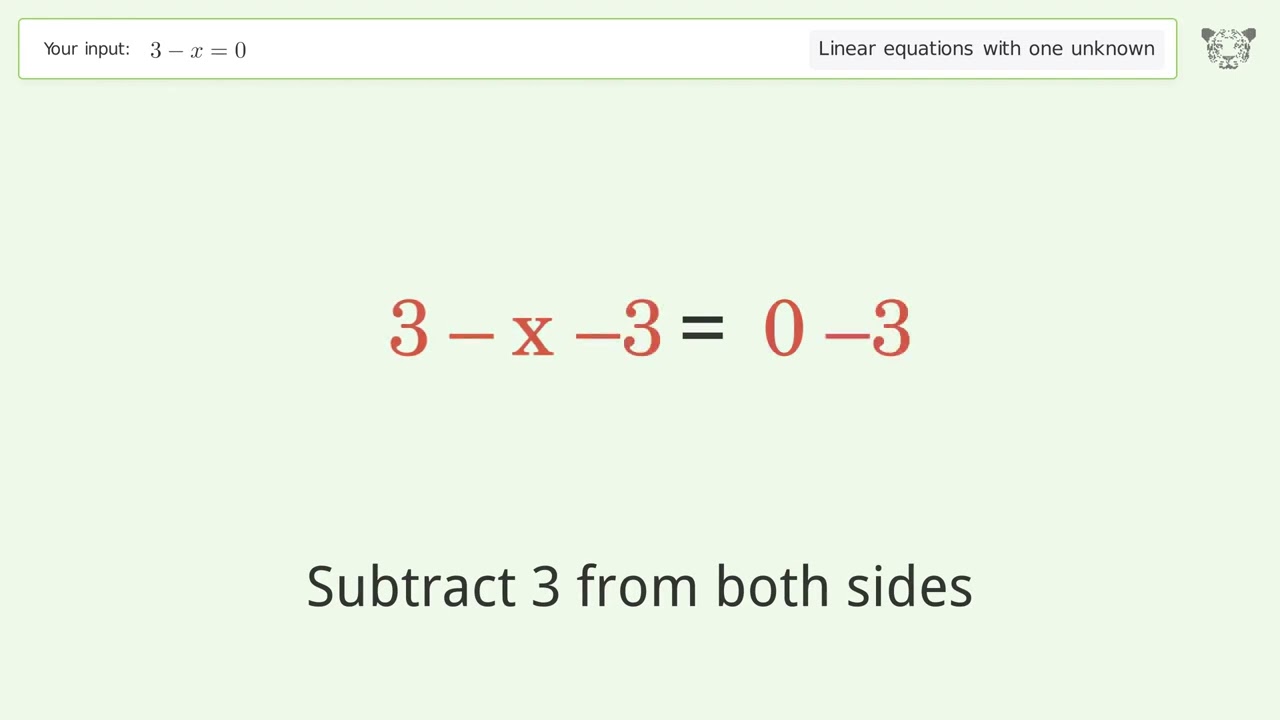 Linear equation with one unknown: Solve 3-x=0 step-by-step solution - youtube
