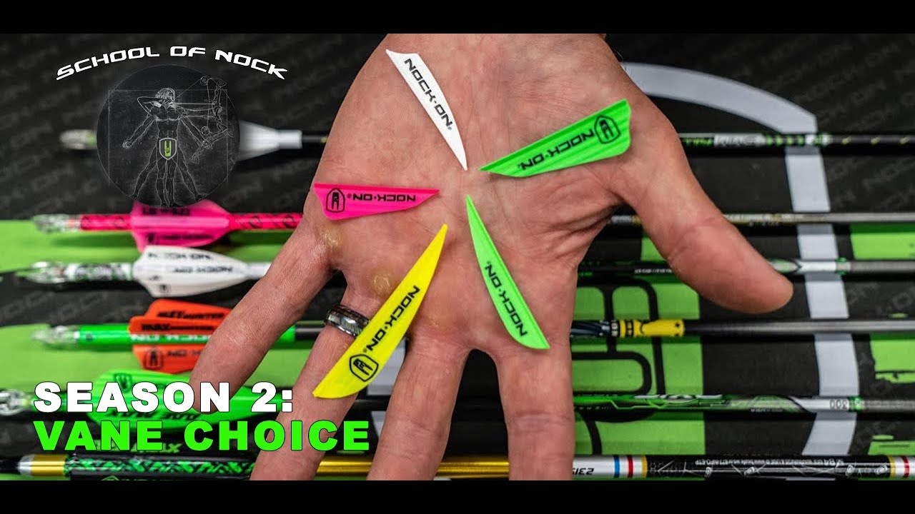 School of Nock Season 2 6, How to Choose Vanes YouTube