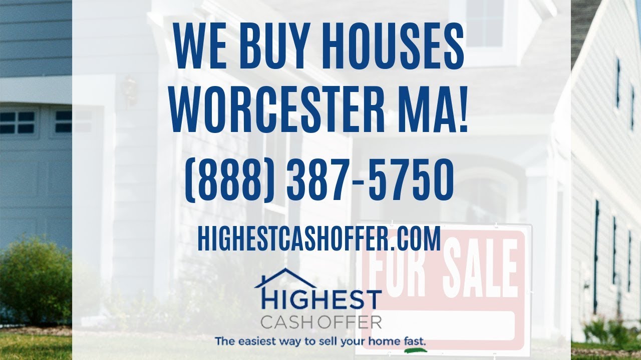 We Buy Houses Worcester MA - Sell My House Fast