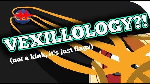What is Vexillology?