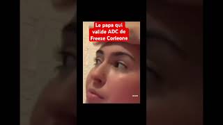 Le papa qui valide Freeze Corleone #freezecorleone #667 #adc #papa