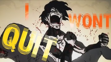 I Wont Quit AMV King Iso ft Tech N9ne