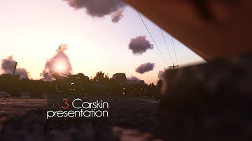 Official BX3 Carskin presentation 2014