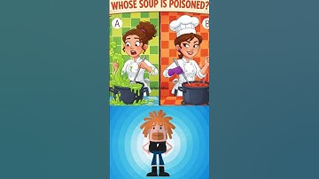 Whose soup is Poisoned 🤢 🤷🏼‍♀️? #riddle #find #brainteasers #shorts #genius #challenge #quiz #real