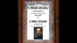 Rimsky-Korsakov - Overture On Three Russian Themes
