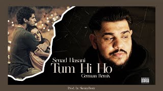 Video thumbnail of "Senad Hasani - Tum Hi Ho (German Remix) Prod by. SkennyBeatz"