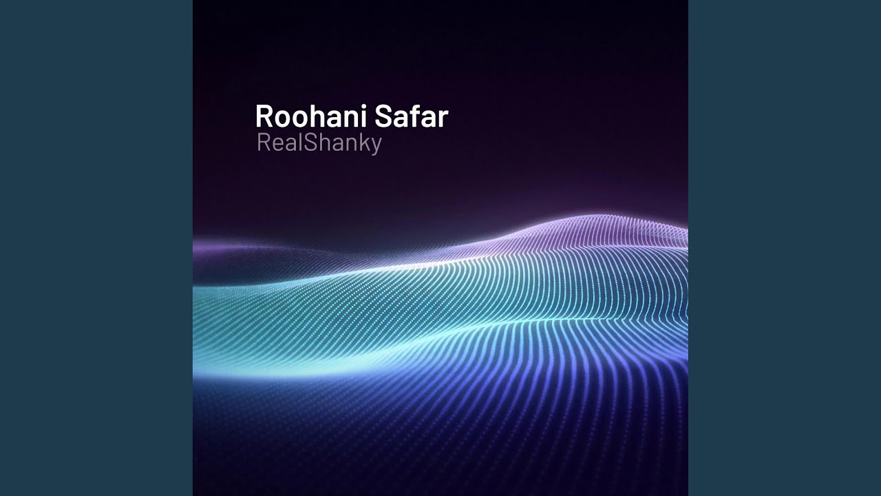 Roohani Safar